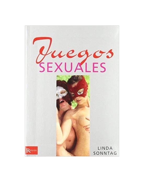 Juegos Sexuales. Linda Sonntag